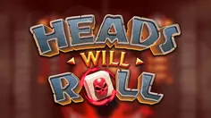 Heads Will Roll